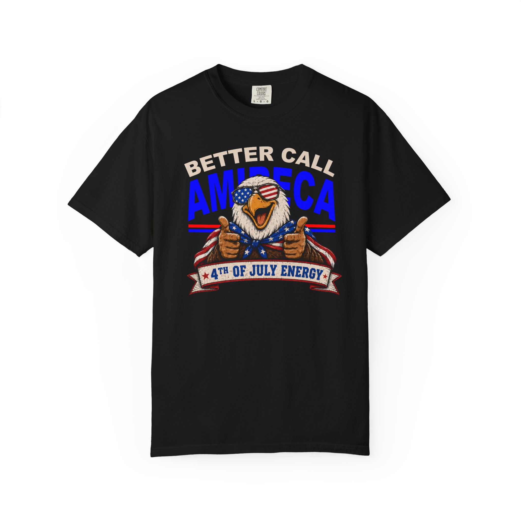 Better Call America T-Shirt – Epic 4th of July Eagle Tee