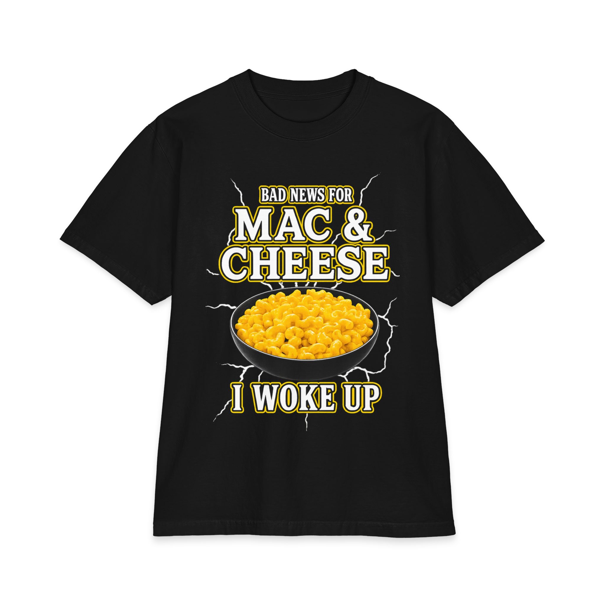 Bad News for Mac and Cheese T-Shirt – Hilarious Foodie Tee
