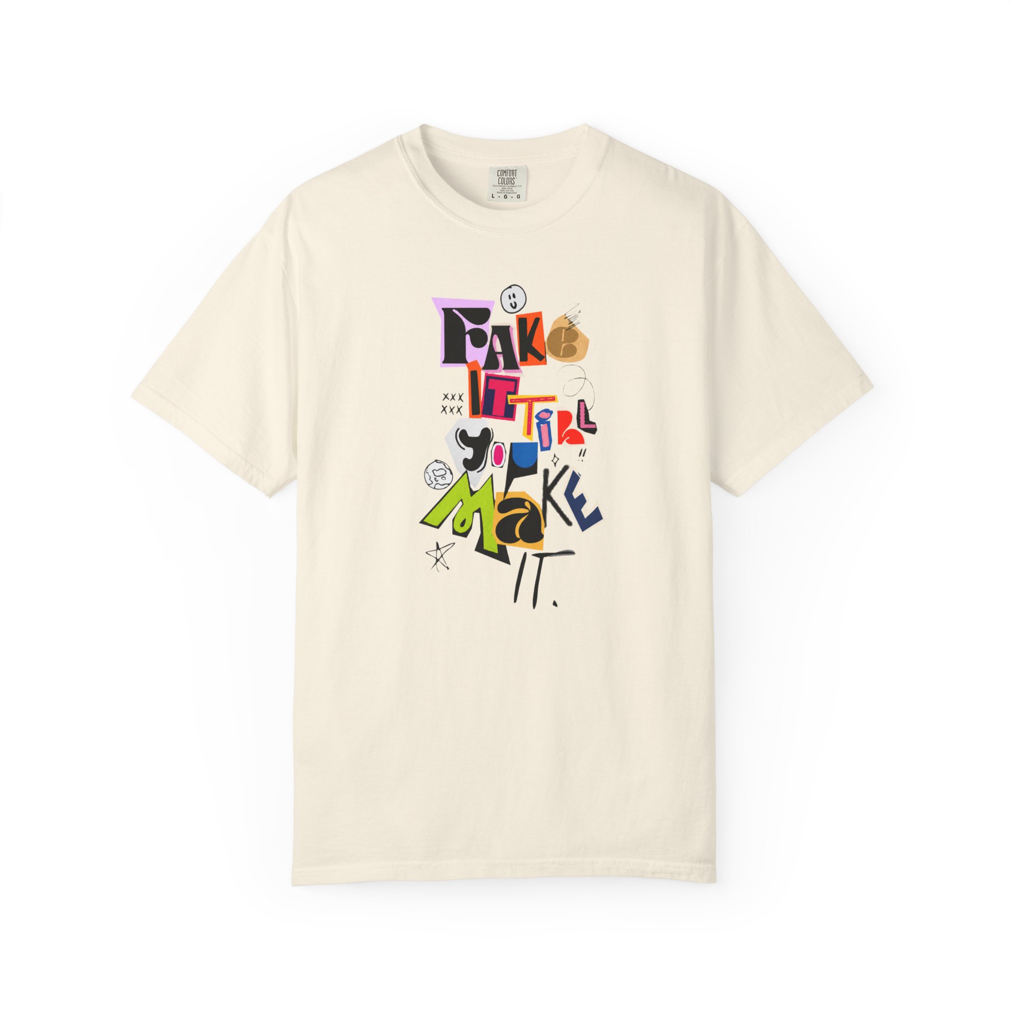 Make It T-Shirt front view with vibrant typography artwork