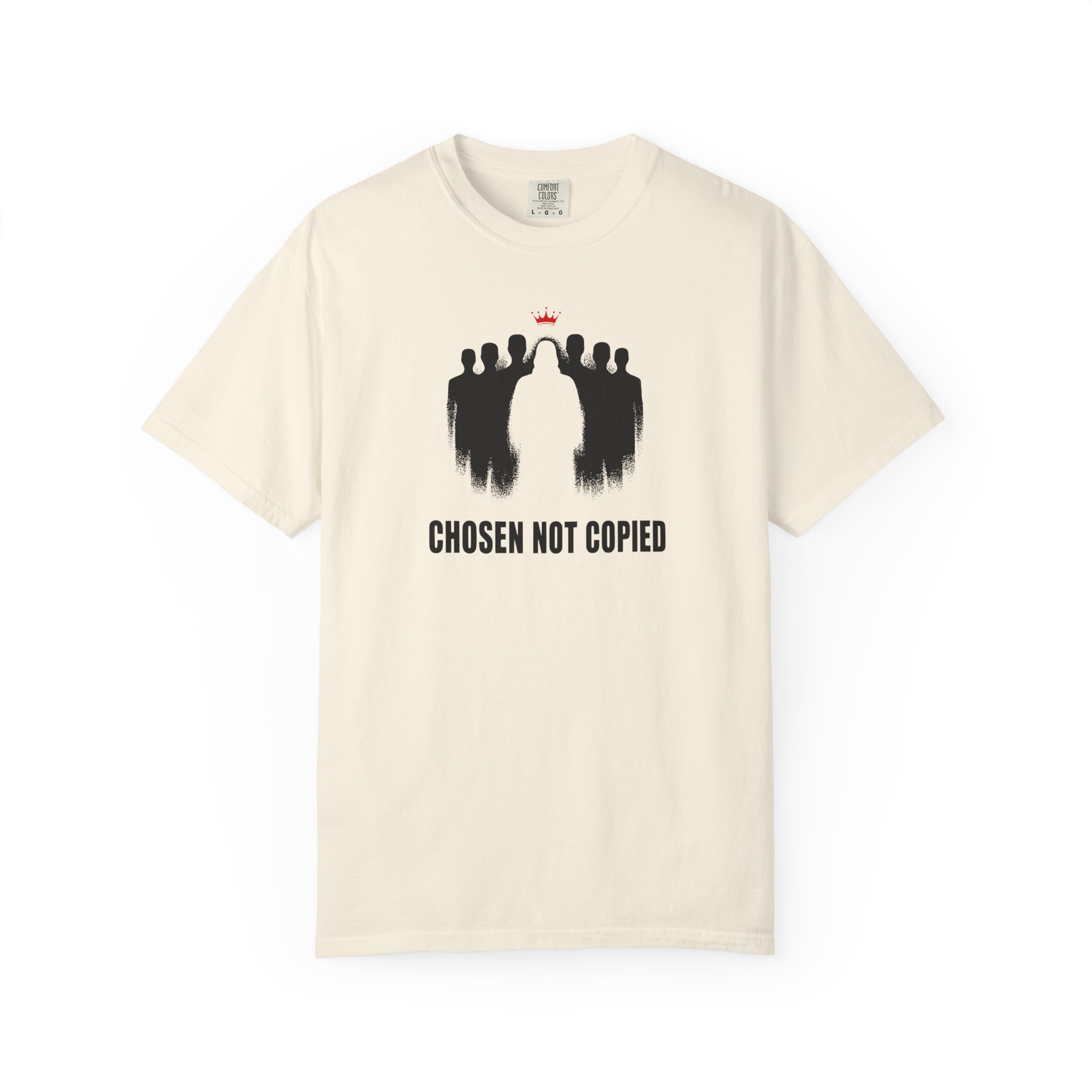 Chosen Not Copied T-Shirt front view with inspirational lettering