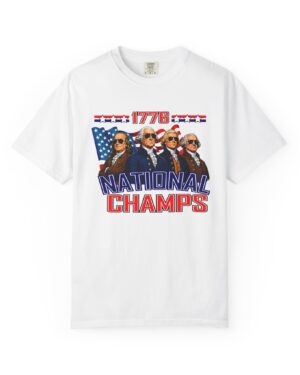 1776 National Champs T-Shirt – Ultimate American Pride Tee