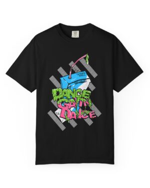 Dance Till I Drop T-Shirt – Epic Graffiti Sneaker Tee