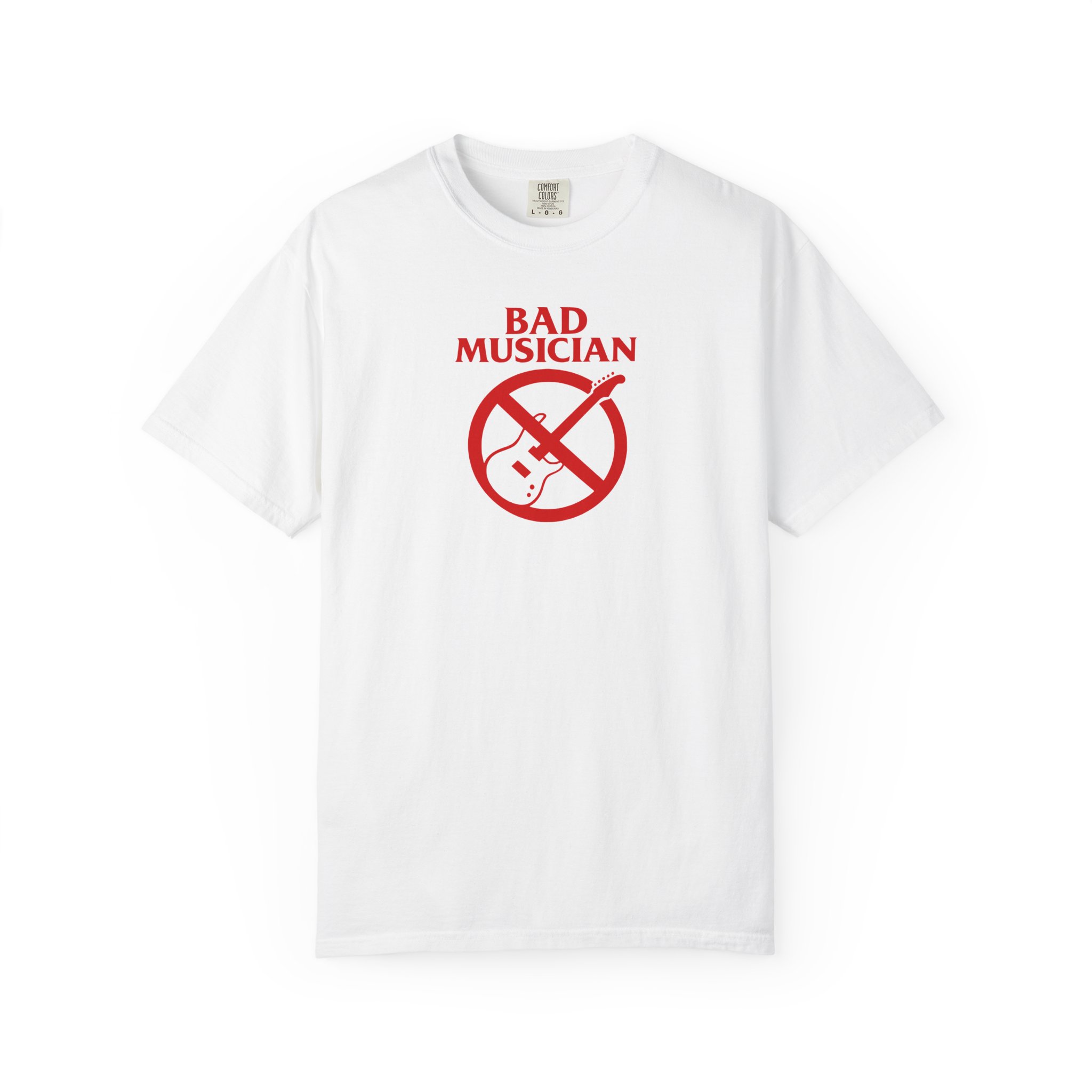 Bad Musician T-Shirt – Hilarious No Guitar Graphic Tee