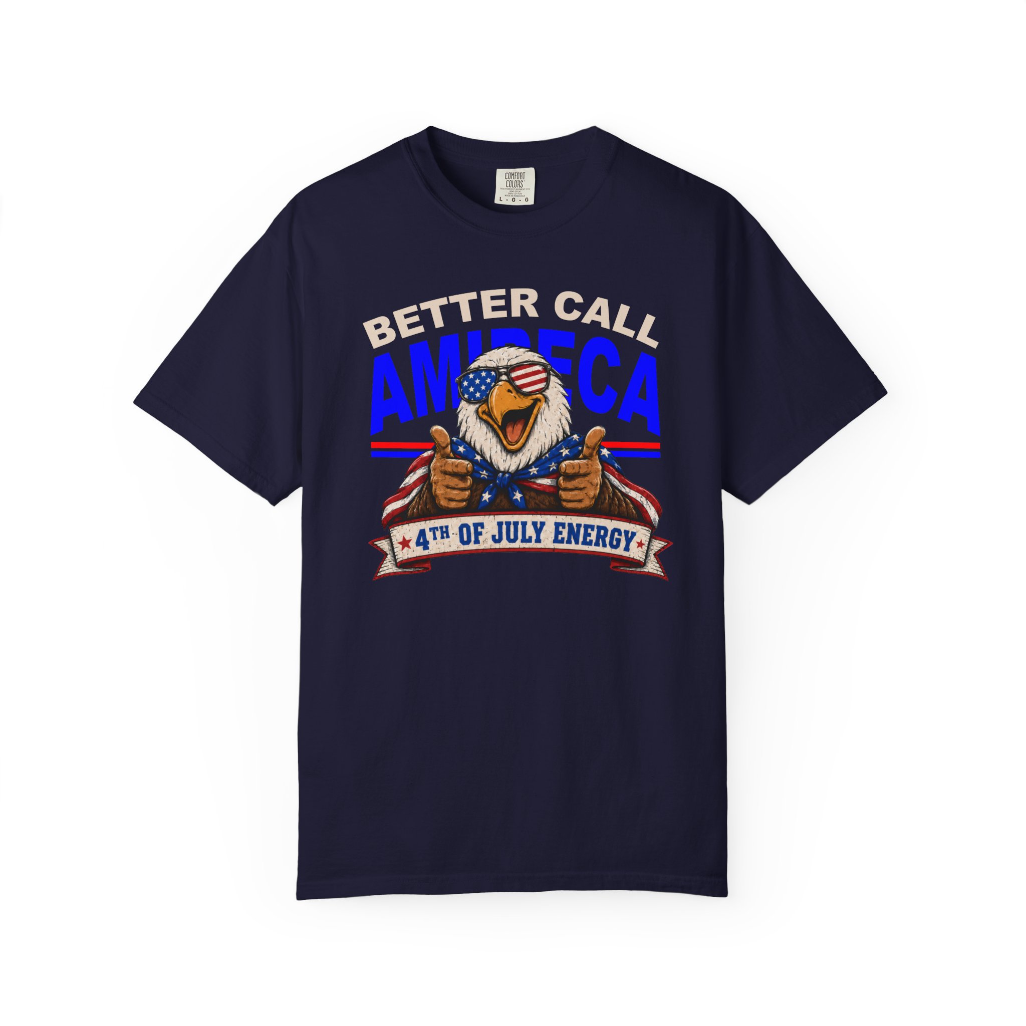 Better Call America T-Shirt – Epic 4th of July Eagle Tee