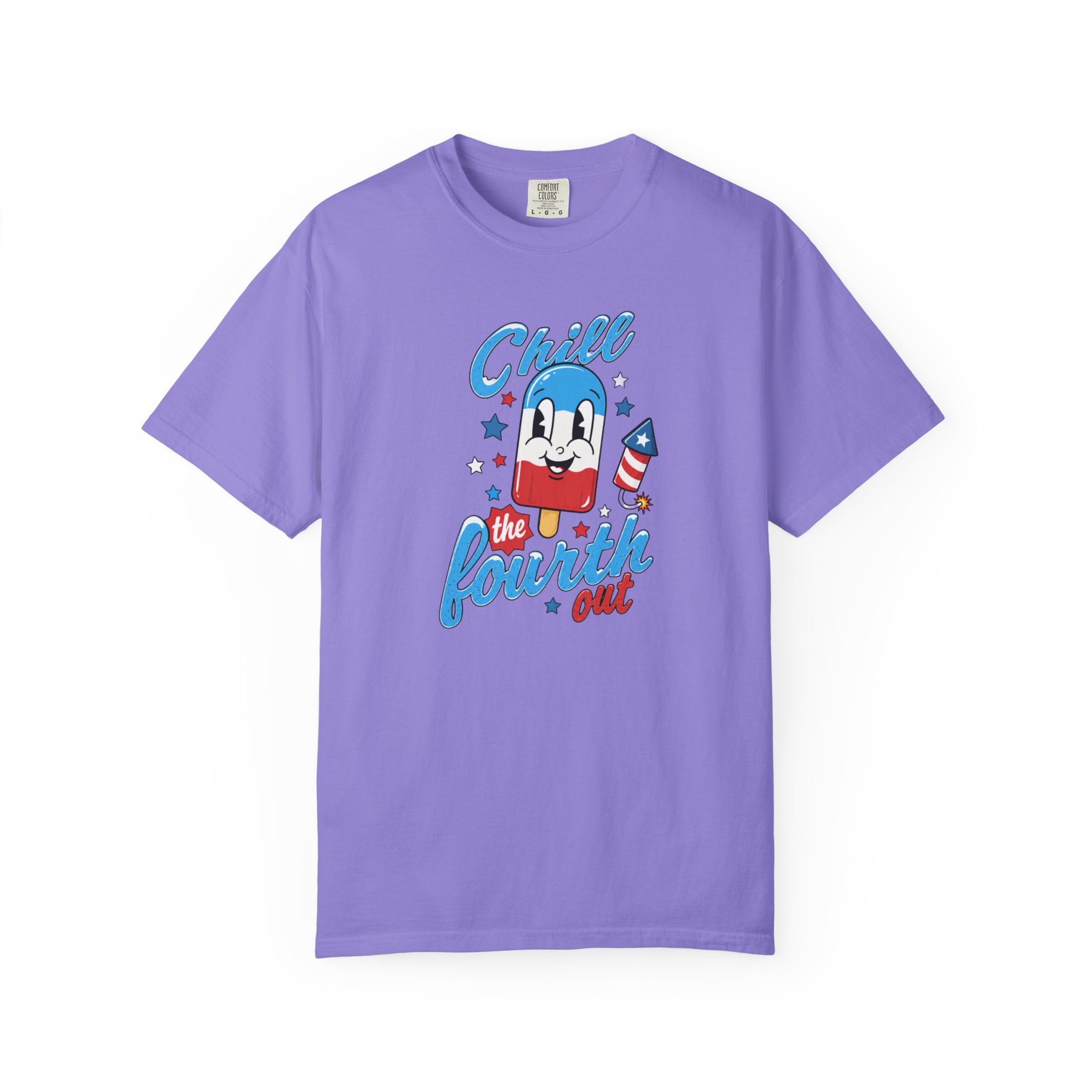Chill the Fourth Out T-Shirt – Ultimate Fun Patriotic Tee